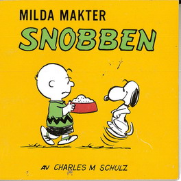 MILDA MAKTER SNOBBEN - 1969