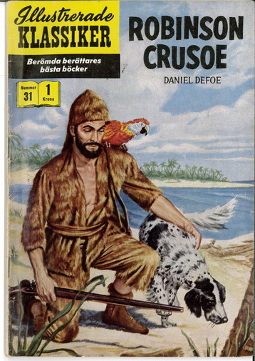 ILLUSTRERADE KLASSIKER NR: 031 - ROBINSON CRUSOE sliten