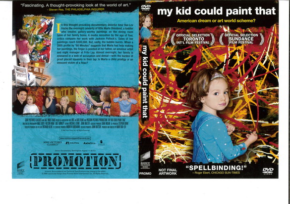 MY KID COULD PAINT THAT (DVD OMSLAG) PROMO