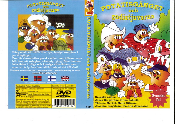 POTATISGÄNGET OCH GODISTJUVARNA (DVD OMSLAG)