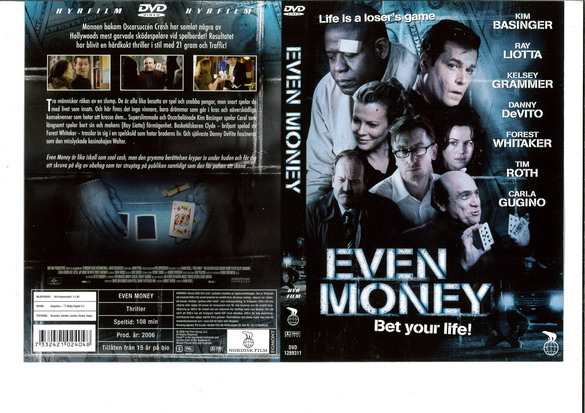EVEN MONEY (DVD OMSLAG)