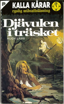 KALLA KÅRAR 71 - DJÄVULEN I TRÄSKET