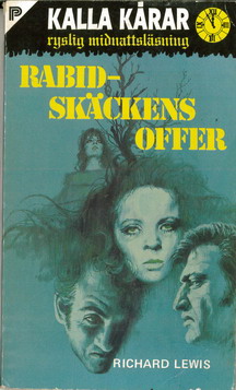 KALLA KÅRAR 65 - RABID - SKRÄCKENS OFFER