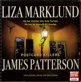LIZA MARKLUND/JAMES PATTERSON - POSTCARD KILLERS (BEG LJUDBOK)