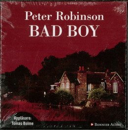 PETER ROBINSON - BAD BOY (LJUDBOK)