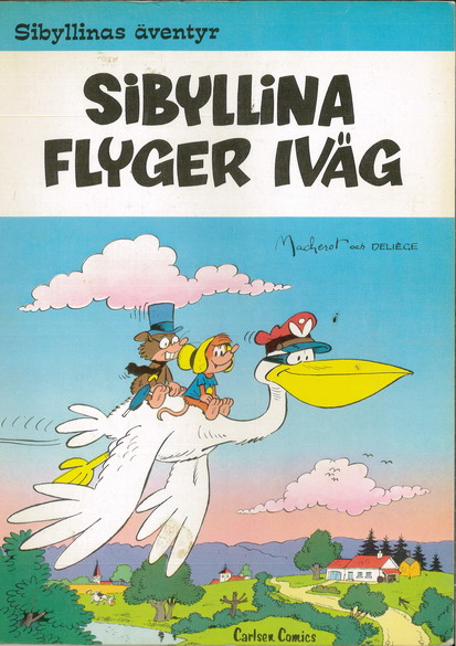 SIBYLLINAS ÄVENTYR 4 - SIBYLLINA FLYGER IVÄG