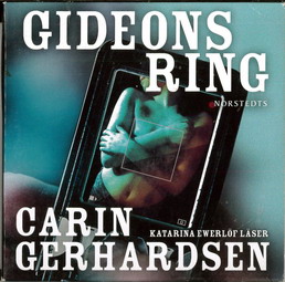 CARIN GERHARDSEN - GIDEONS RING (BEG LJUDBOK)