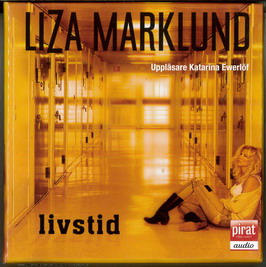 LIZA MARKLUND - LIVSTID (BEG LJUDBOK)