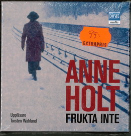 ANNE HOLT - FRUKTA INTE (LJUDBOK)