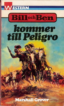 BILL&BEN 338 - KOMMER TILL PELIGRO