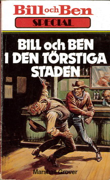 BILL&BEN 246 - BILL OCH BEN I DEN TÖRSTIGA STADEN