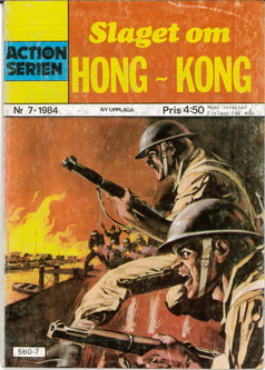 ACTIONSERIEN 1984: 7 - SLAGET OM HONG - KONG