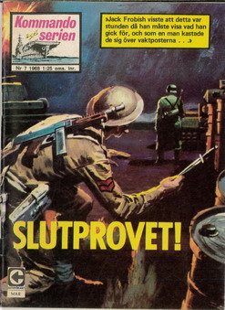 KOMMANDOSERIEN 1968: 7 - SLUTPROVET!
