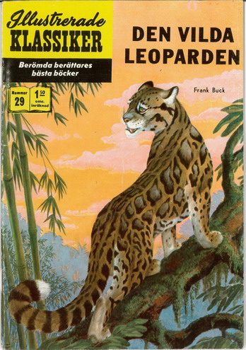 ILLUSTRERADE KLASSIKER NR: 029 DEN VILDA LEOPARDEN