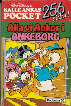 KALLE ANKAS POCKET 030 - ALLA VI ANKOR I ANKEBORG