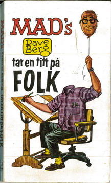 MAD\'S DAVE BERG TAR EN TITT PÅ FOLK
