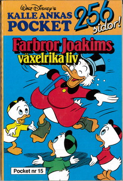 KALLE ANKAS POCKET 015 - FARBROR JOAKIMS VÄXELRIKA LIV