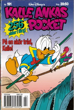 KALLE ANKAS POCKET 191 - PÅ EN SKÖR TRÅD, KALLE!