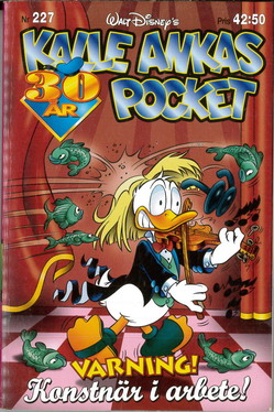 KALLE ANKAS POCKET 227 - VARNING! KONSTNÄR I ARBETE!