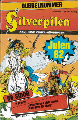 SILVERPILEN JULEN -82