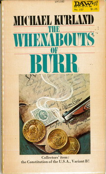 DAW BOOKS - SF:  157 - WHENABOUTS OF BURR