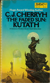 DAW BOOKS - SF: 1743 - FADED SUN: KUTATH