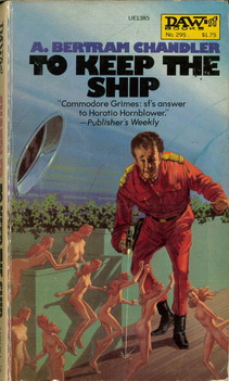 DAW BOOKS - SF:  295 - TO KEEP THE SHIP