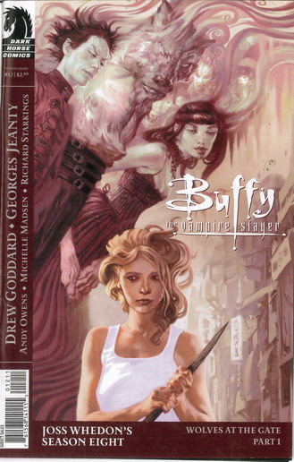 BUFFY - WOLVES AT THE GATE: PART 1