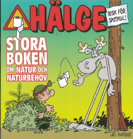 HÄLGE - STORA BOKEN OM NATUR OCH NATURBEHOV