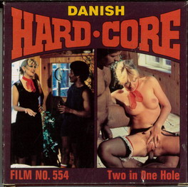DANISH HARD-CORE NO. 554 - TWO IN ONE HOLE (SUPER 8)
