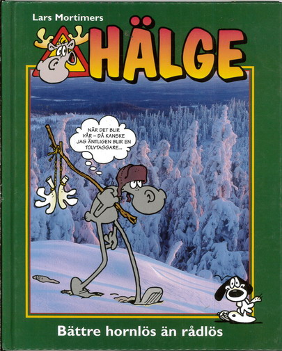 HÄLGE NR  6 - BÄTTRE HORNLÖS ...