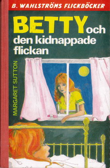 2007 BETTY OCH DEN KIDNAPPADE FLICKAN