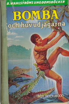 1957 BOMBA OCH HUVUDJÄGARNA