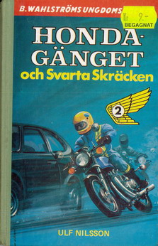 2027 HONDA-GÄNGET OCH SVARTA SKRÄCKEN