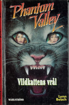 2660 PHANTOM VALLEY - VILDKATTENS VRÅL