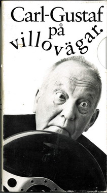 CARL-GUSTAF PÅ VILLOVÄGAR (VHS)
