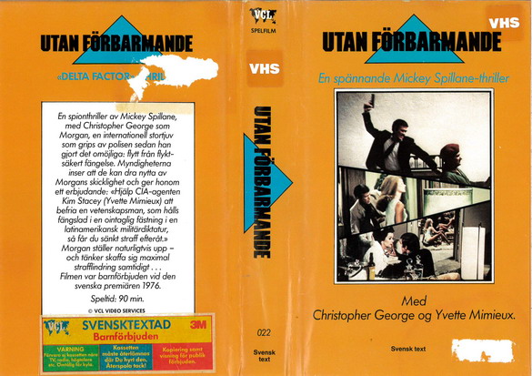 022 UTAN FÖRBARMANDE  (VHS)