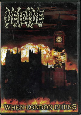 DEICIDE - WHEN LONDON BURNS (BEG DVD)