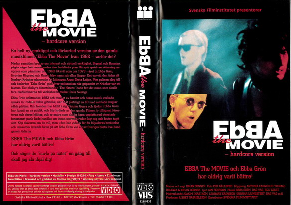 EBBA THE MOVIE - HARDCORE VERSION  (VHS)