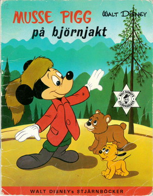 MUSSE PIGG PÅ BJÖRNJAKT