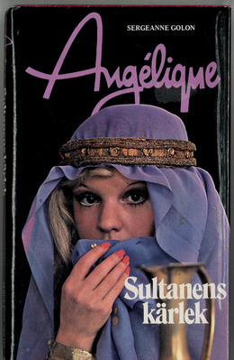 ANGÉLIQUE SULTANENS KÄRLEK