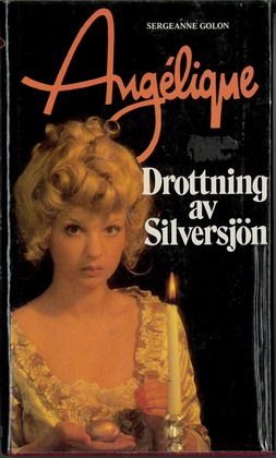 ANGÉLIQUE DROTTNING AV SILVERSJÖN