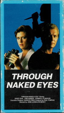 THROUGH NAKED EYE (VHS)