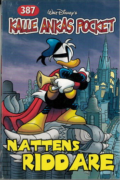 KALLE ANKAS POCKET 387 - NATTENS RIDDARE