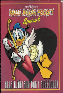 KALLE ANKAS POCKET SPECIAL - ALLA HJÄRTANS DAG I ANKEBORG
