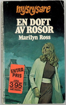 MYSRYSARE 156 - EN DOFT AV ROSOR
