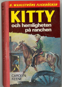 0788 789 KITTY OCH HEMLIGHETEN PÅ RANCHEN