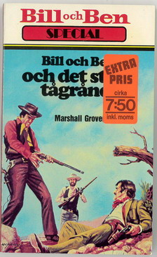 BILL&BEN 268 - OCH DET STORA TÅGRÅNET