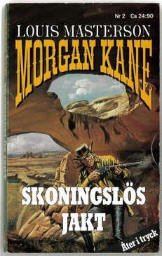 MORGAN KANE 2 - SKONINGSLÖS JAKT