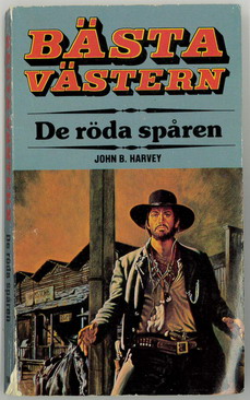 BÄSTA VÄSTERN 104 - DE RÖDA SPÅREN